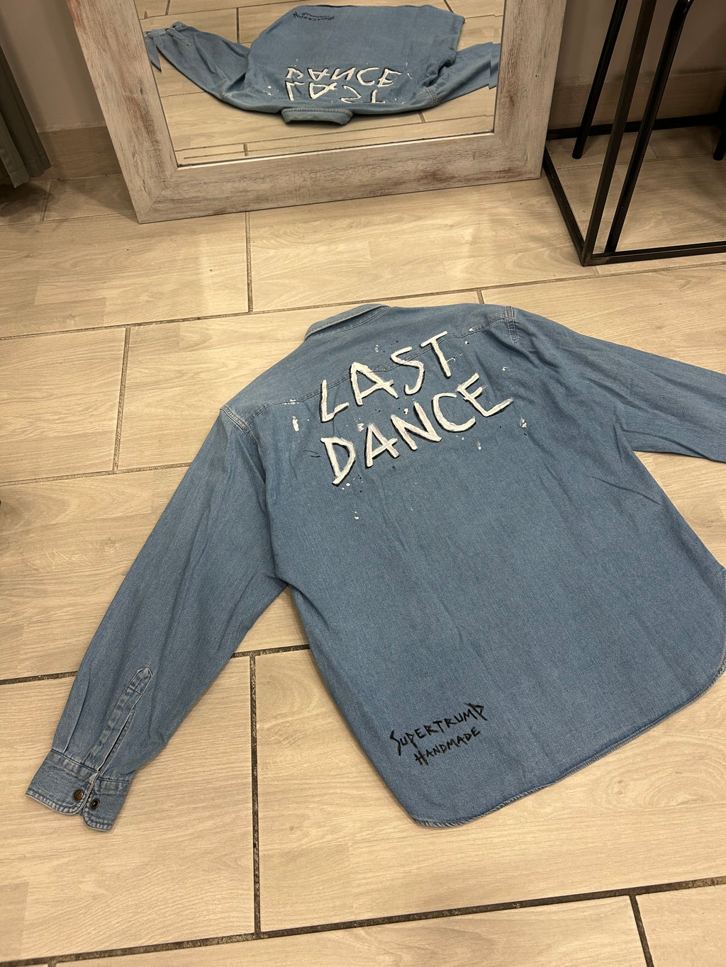 Last Dance Custom Shirt HANDMADE